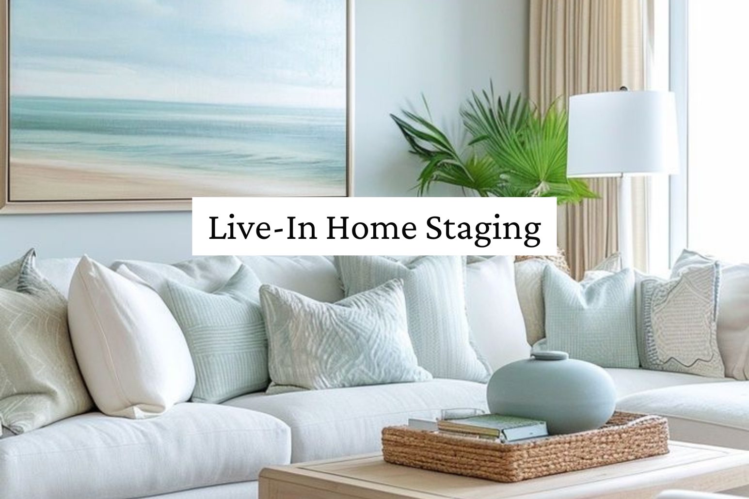 live-in homestaging